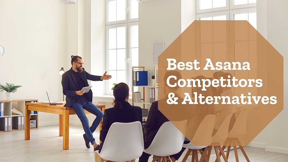 Best Asana Competitors and Alternatives